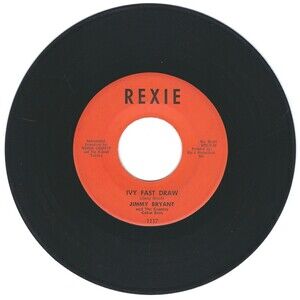 Jimmy Bryant & Country Cabin Boys 45 Ivy Fast Draw / Y-knot Rag on Rexie VG
